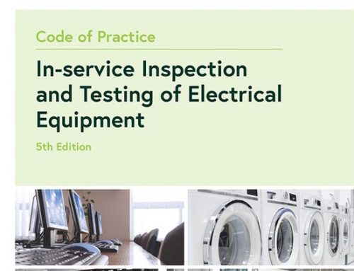The new Code of Practice for In-Service Inspection and Testing of Electrical Equipment –   5th Edition (2020).